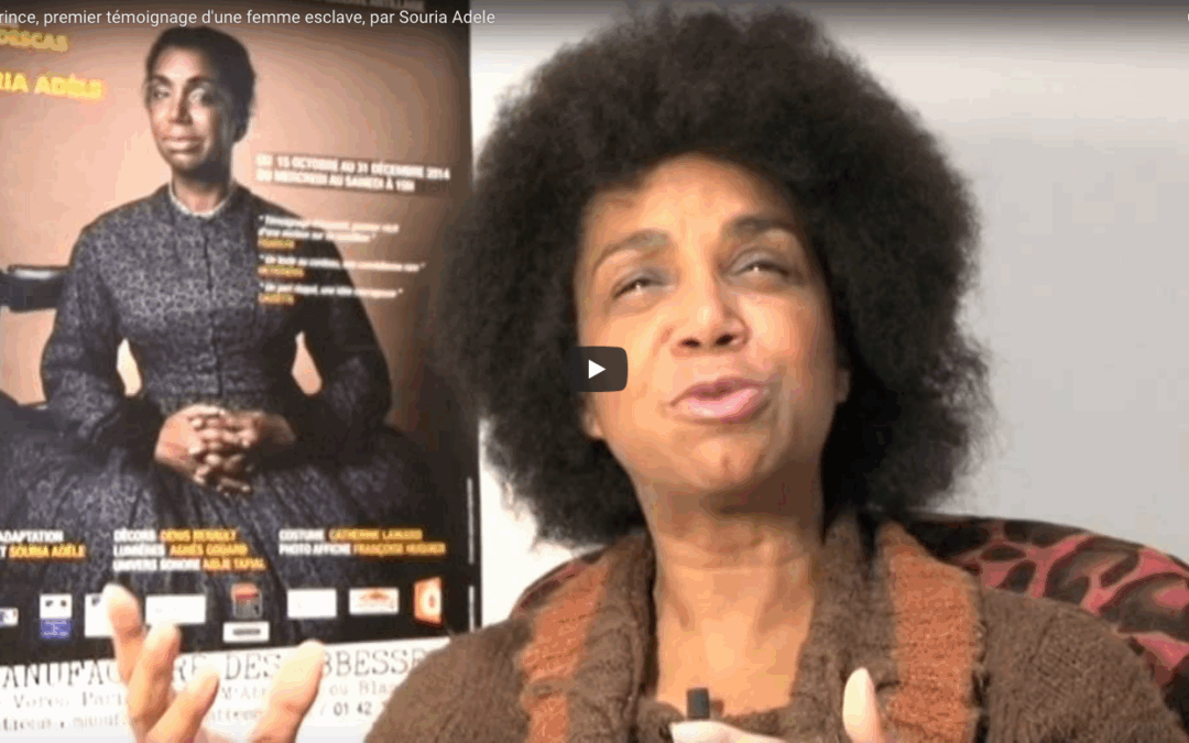 Rencontre avec Souria Adèle – L’histoire de Mary Prince