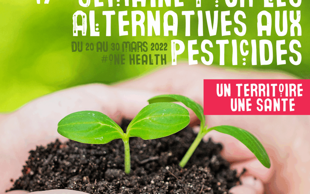 La Semaine Pour les Alternatives aux Pesticides